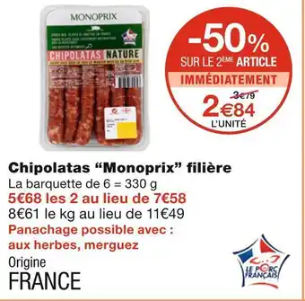 Monoprix Monoprix chipolatas filière offre