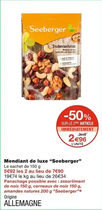 Seeberger mendiant de luxe