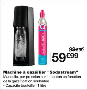 Monoprix Sodastream machine à gazéifier offre