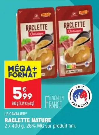 ALDI Raclette Nature offre