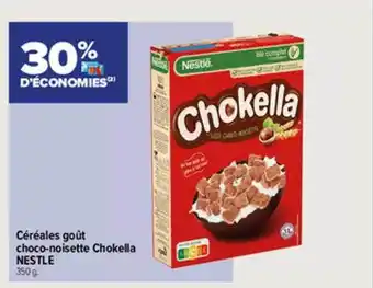 Carrefour Contact Céréales goût choco-noisette chokella nestlé offre