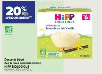 Desserts bébé dès 6 mois semoule vanille hipp biologique