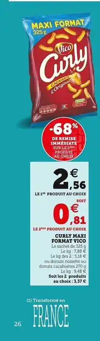 Super U Curly maxi format vico offre
