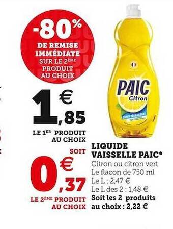 Super U Liquide vaisselle paic offre