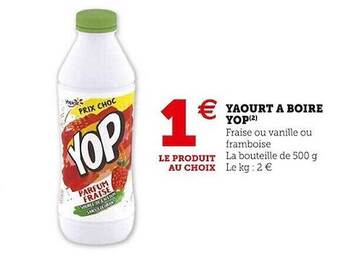 Super U Yaourt à boire yop offre