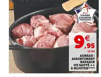 Super U Agneau : assortiment navarin ou sauté**à mijoter offre
