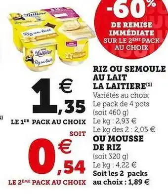 Super U Riz ou semoule au lait la laitière ou mousse de riz offre