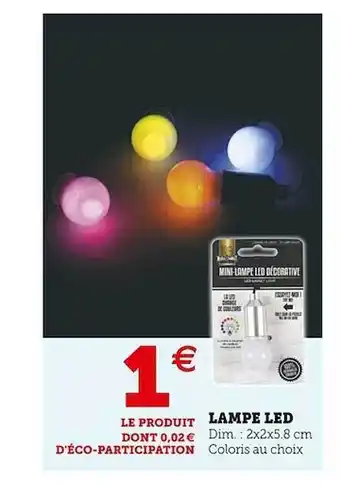 Super U Lampe led offre