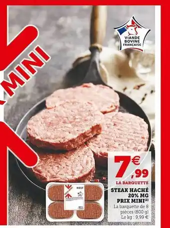 Super U Steak haché 20% mg prix mini offre