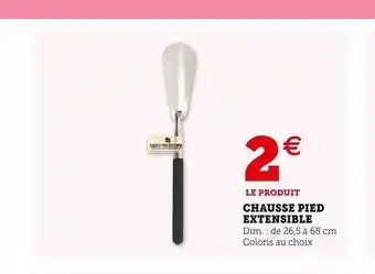 Super U Chausse pied extensible offre