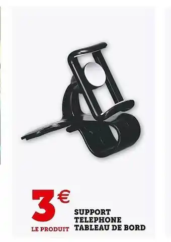 Super U Support téléphone tableau de bord offre