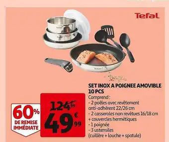 Auchan Set inox à poignée amovible 10 pcs tefal offre