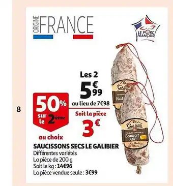 Auchan Saucissons secs le galibier offre