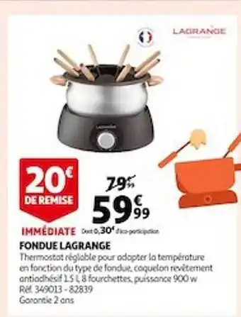 Auchan Fondue lagrange offre