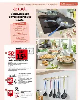 Auchan Gamme en aluminium recyclé actuel, moulerie recyclée actuel, ustensiles recyclés actuel offre