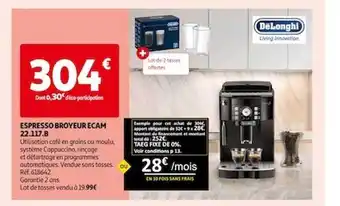 Auchan Espresso broyeur ecam 22.117.b dëlonghi offre