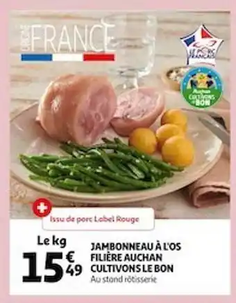 Auchan Jambonneau à l'os filière auchan cultivons le bon offre