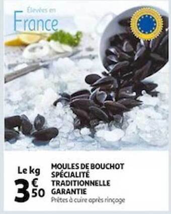 Auchan Moules de bouchot spécialité traditionnelle garantie offre