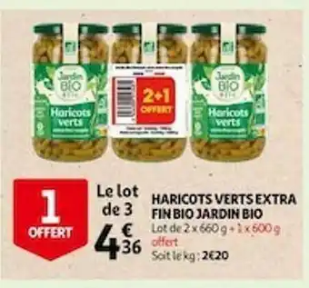 Auchan Haricots verts extra fin bio jardin bio offre