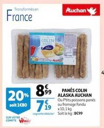 Auchan Panés colin alaska auchan offre