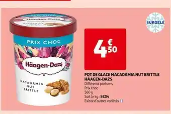 Auchan Pot de glace macadamia nut brittle häagen-dazs offre