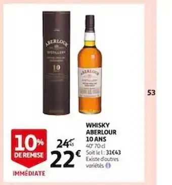 Auchan Whisky aberlour 10 ans offre