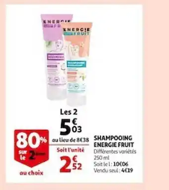 Auchan Shampooing energie fruit offre