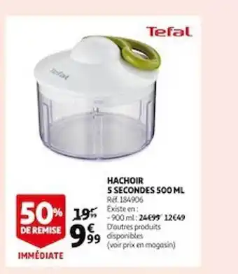 Auchan Hachoir 5 secondes 500ml tefal offre