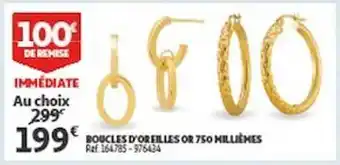 Auchan Boucles d'oreilles or 750 millièmes offre