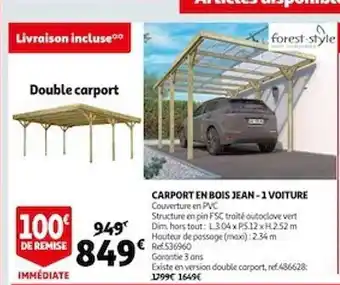 Auchan Carport en bois jean - 1 voiture forest style offre