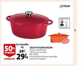 Auchan Cocotte fonte d'acier sitram offre