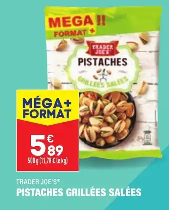 ALDI Trader Joe's Pistaches Grillées salées offre