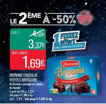 Match Brownie chocolat pépites BROSSARD offre