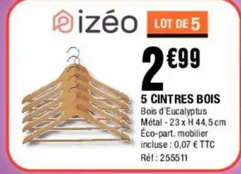 La Foir'Fouille 5 Cintres Bois offre