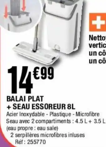 La Foir'Fouille Balai Plat + Seau Essoreur 8 L offre