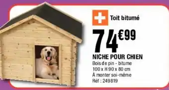 La Foir'Fouille Niche Pour Chien offre