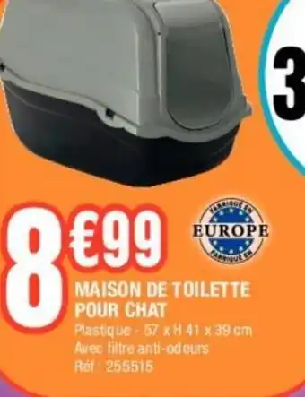 La Foir'Fouille Maison de Toilette pour Chat offre