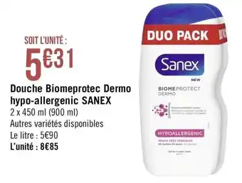 Géant Casino Douche Biomeprotec Dermo hypo-allergenic Sanex offre