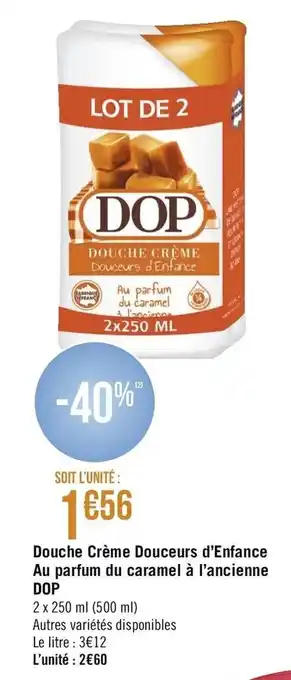 Géant Casino Douche Crème Douceurs d'Enfance offre