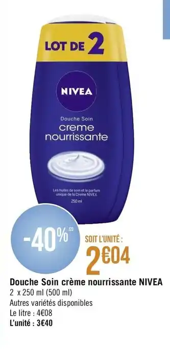 Géant Casino Douche Soin crème nourrissante Nivea offre