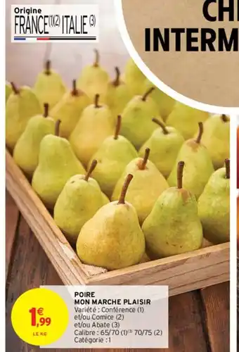Intermarché Poire Mon Marche Plaisir offre