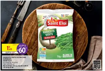Intermarché Haricots Verts Extra Fins Surgelés Saint Eloi offre