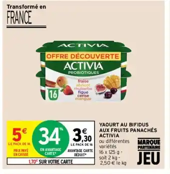 Intermarché Yaourt Au Bifidus Aux Fruits Panachés Activia offre