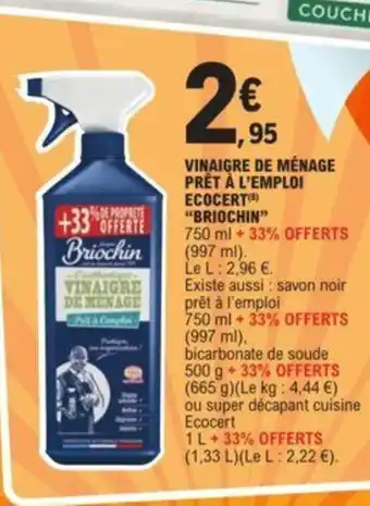 E.Leclerc Vinaigre de Ménage Prêt à l'Emploi Ecocert Briochin offre