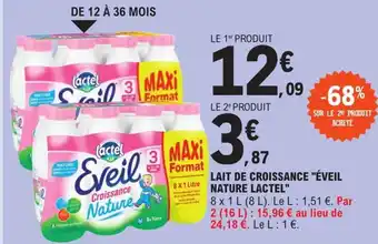 E.Leclerc Lait de Croissance éveil Nature Lactel offre