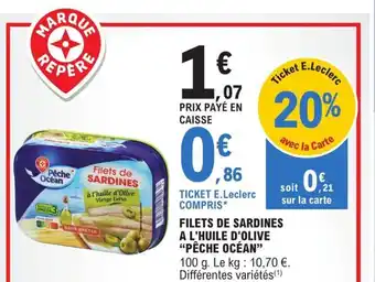 E.Leclerc Filets de Sardines A l'Huile d'Olive Pêche Océan offre