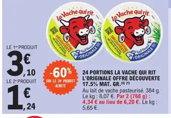 E.Leclerc 24 Portions La Vache Qui Rit l'Originale Offre Découverte 17.5% Mat.Gr offre