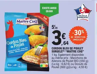 E.Leclerc Cordon Bleu de Poulet Surgelé Maître Coq offre