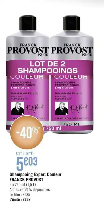 Géant Casino Shampooing Expert Couleur Franck Provost offre