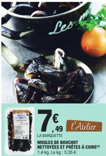 E.Leclerc Moules de Bouchot Nettoyees Et Prêtes à Cuire offre